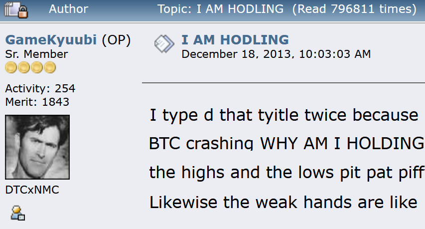 Screenshot of the famous 2013 Bitcointalk forum post titled "I AM HODLING," where a user explains holding Bitcoin during a market crash.